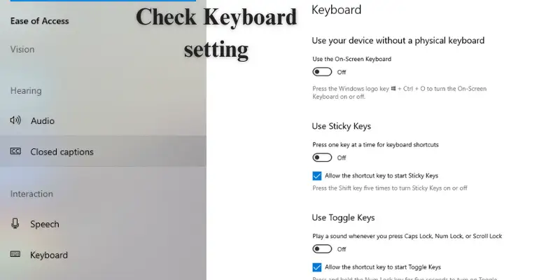 Detailed view of keyboard settings in Windows, including Sticky Keys and On-Screen Keyboard.