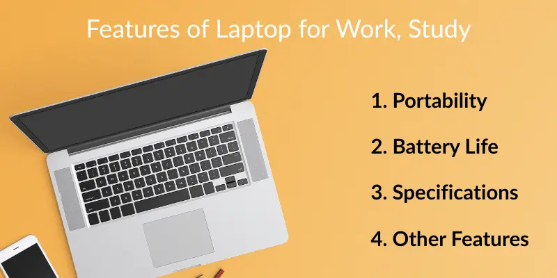 Orange infographic showing silver laptop with numbered list of key features for work and study use