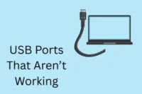 How to Fix USB Ports That Aren’t Working – Step-by-Step Guide